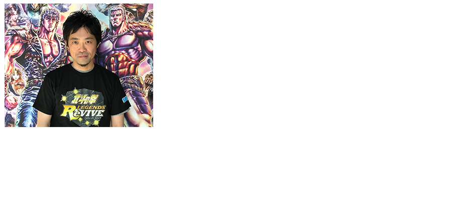 Hey there everyone. My name is Kohei Iwamoto and I’m the producer of “Fist of the North Star LEGENDS ReVIVE”.I’d like to begin by thanking everyone that participated in the Fist of the North Star LEGENDS ReVIVE Closed Beta Test. We received a lot of comments and feedback from players and were very touched to see the high expectations that you all have for this title.That being the case, I’d like to take this opportunity share some of the results of the CBT and feedback we received and touch upon what the future holds for Fist of the North Star LEGENDS ReVIVE!