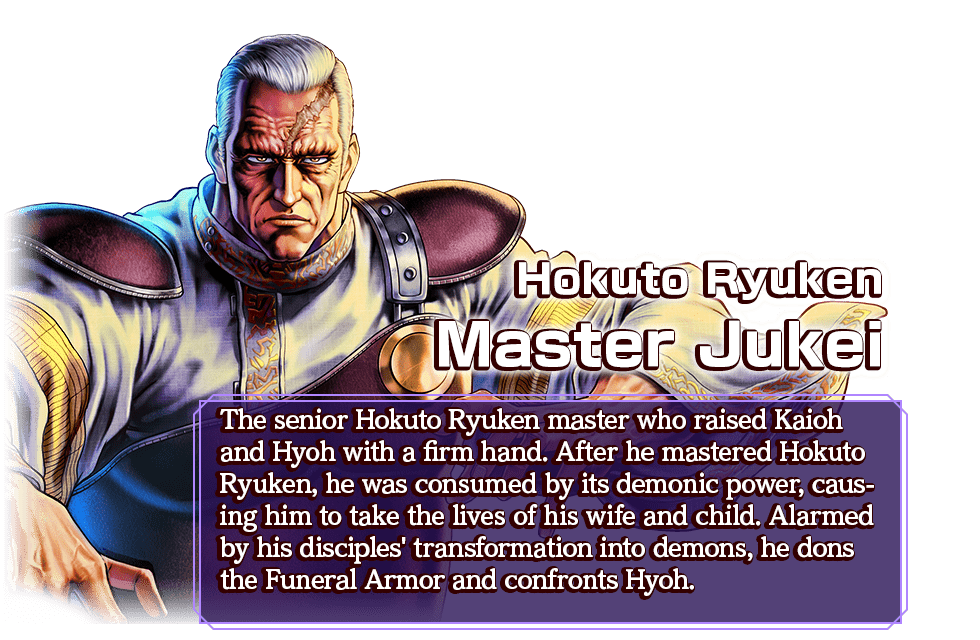 Hokuto Ryuken Master Jukei