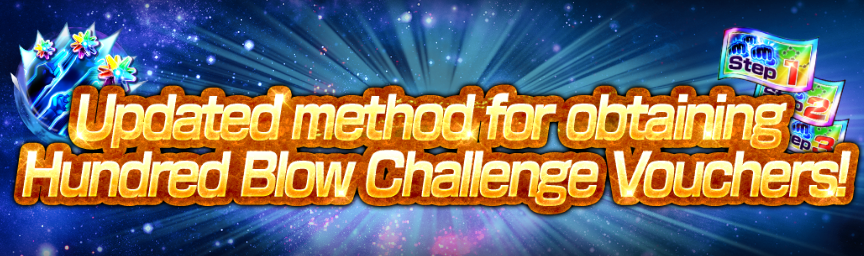 Update to method for obtaining Hundred Blow Challenge Vouchers