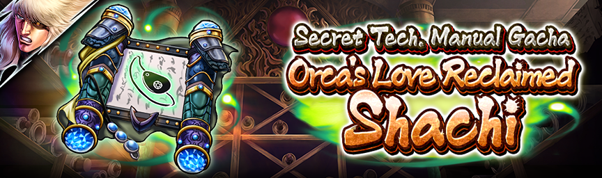 Rereleasing UR Orca's Love Reclaimed Shachi! Several Gachas Now On!_secret