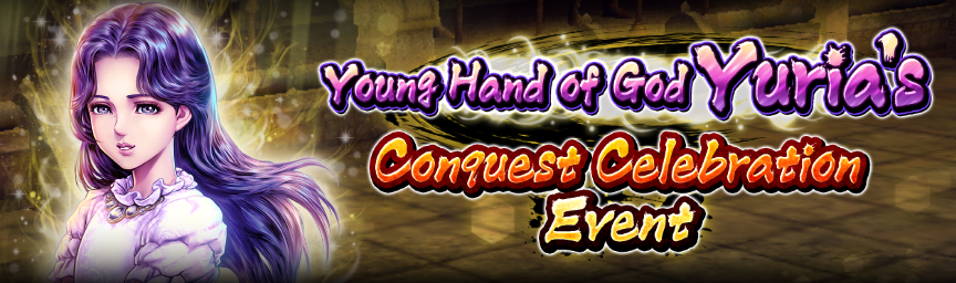 Celebrating the release of UR Young Hand of God Yuria! Mastery Event!