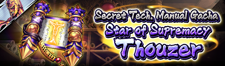 Rereleasing UR Star of Supremacy Thouzer! Several Gachas Now On!_secret 